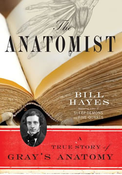 Book cover - The Anatomist by Bill Hayes